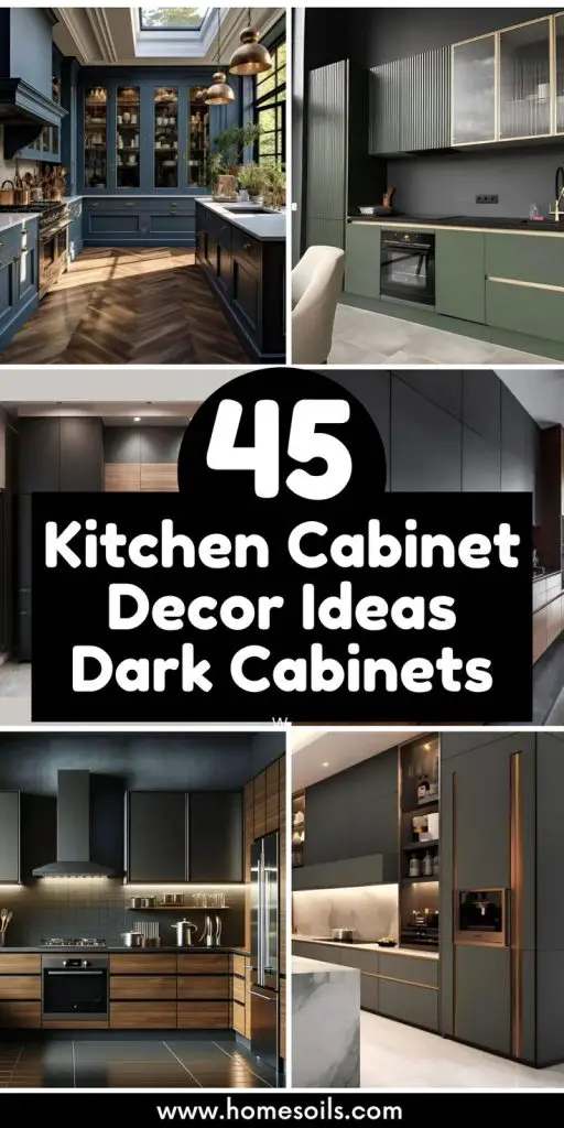 45 Kitchen Cabinet Decor Ideas Dark Cabinets