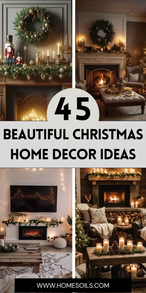 45 Beautiful Christmas Home Decor Ideas